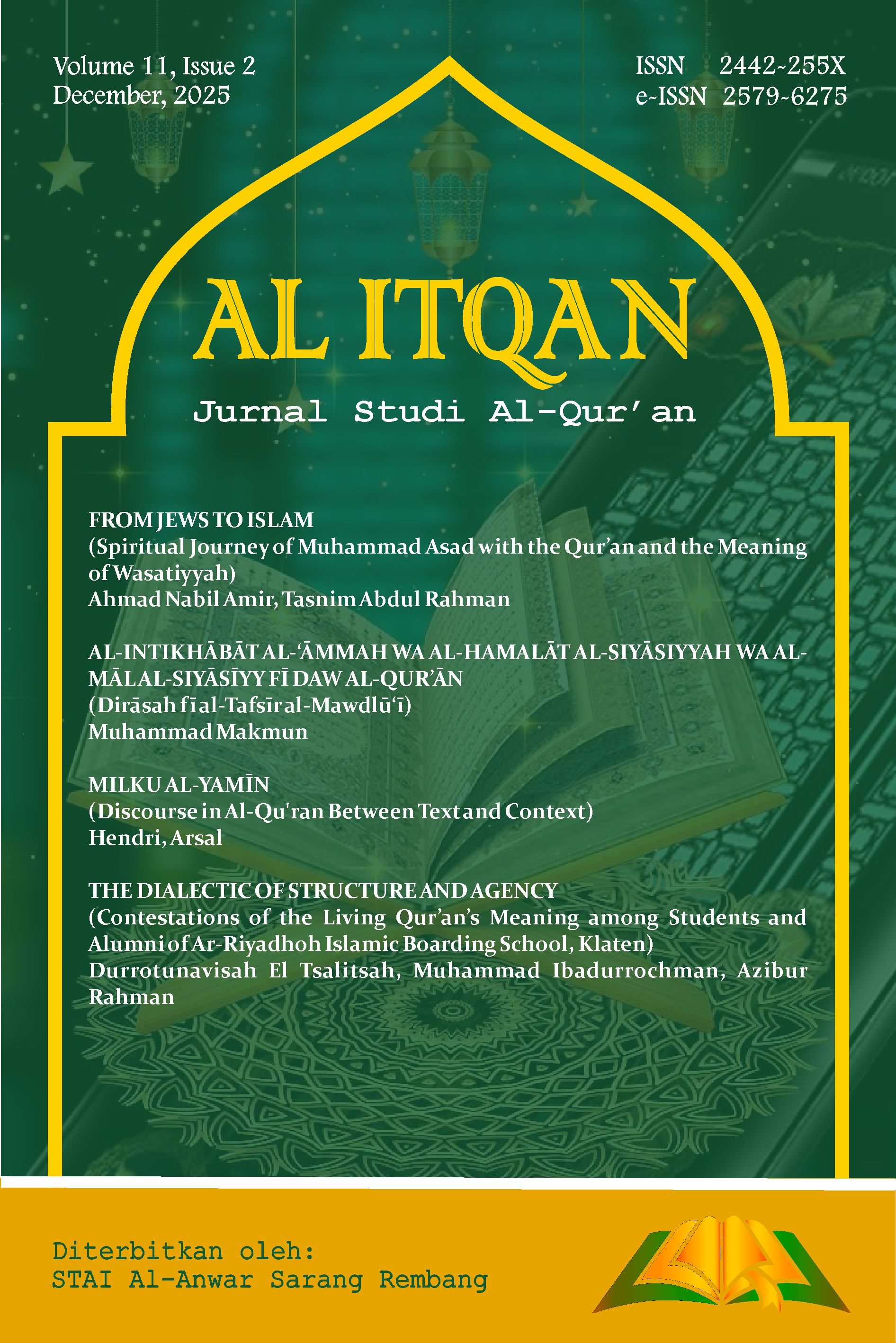 					View Vol. 11 No. 2 (2025): Al ITQAN: Jurnal Studi Al-Qur'an
				